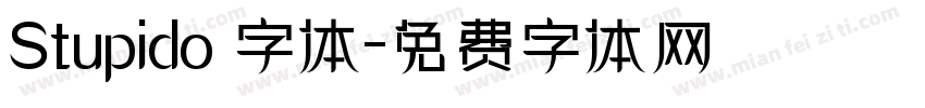 Stupido 字体字体转换